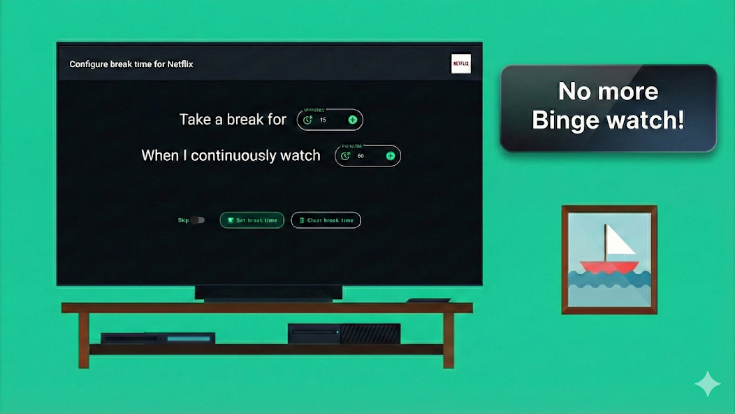 tvusage watch break prompt displayed on a TV